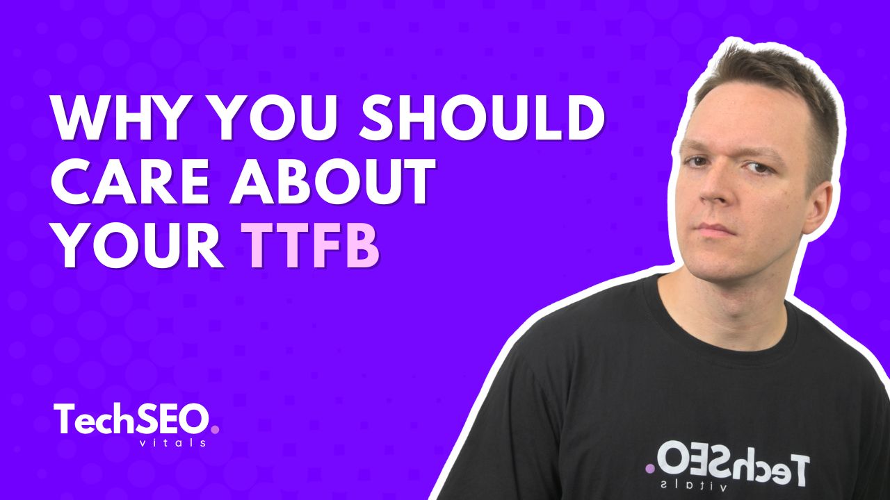 Optimalizácia TTFB: ako dosiahnuť 200 ms a menej a zároveň zvýšiť konverzie